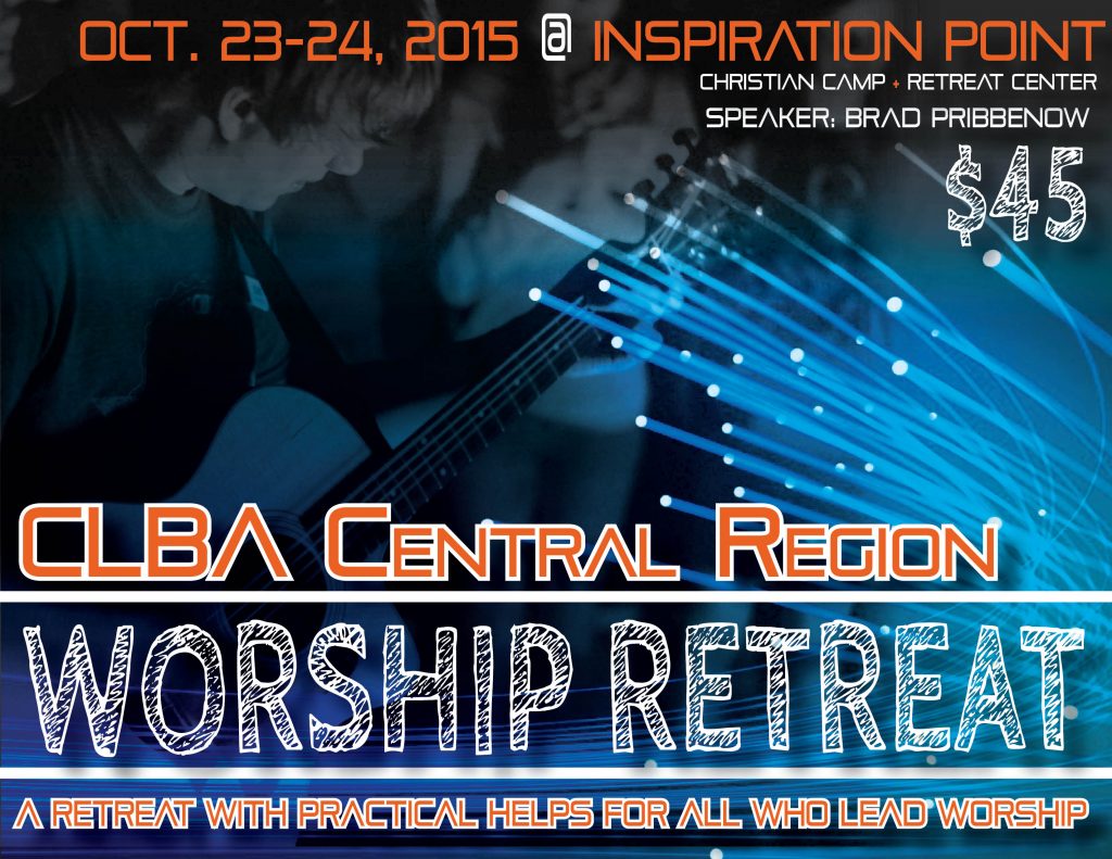 CLBA Worship Retreat