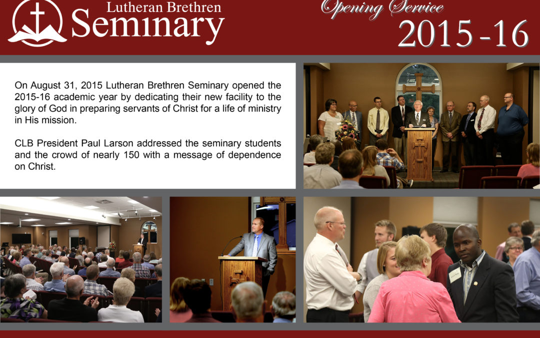 LBS Opening Service and Dedication