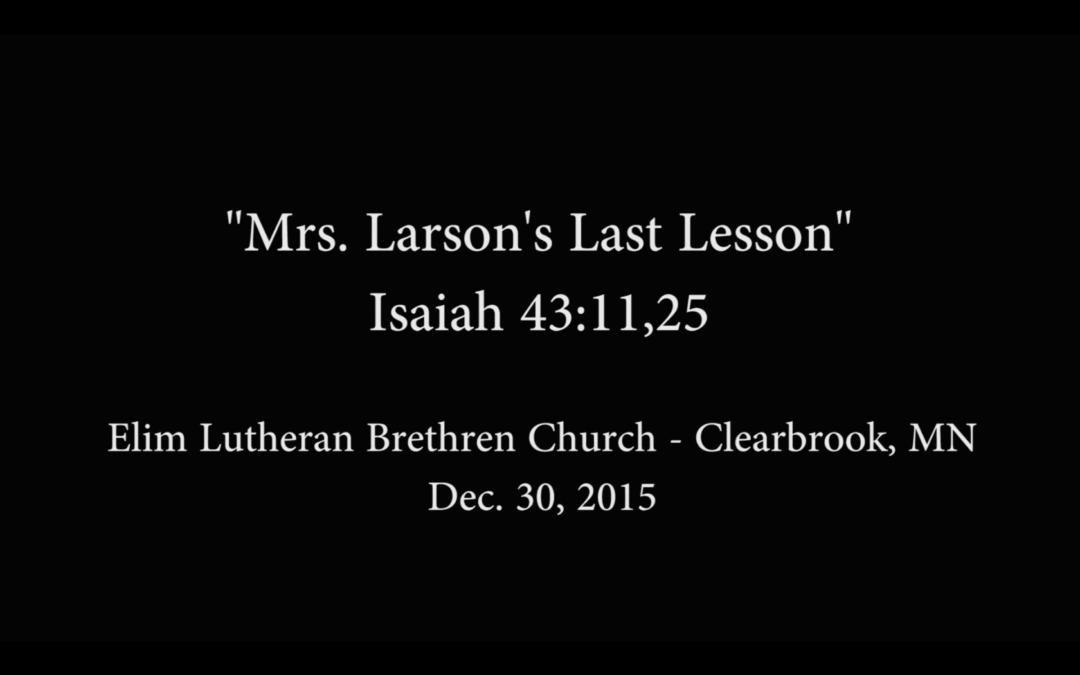 “Mrs. Larson’s Last Lesson”